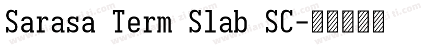 Sarasa Term Slab SC字体转换